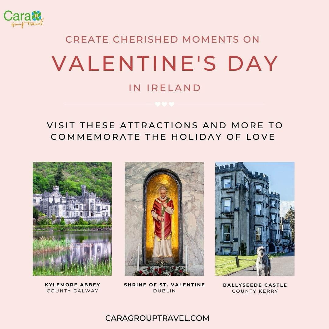 Want to create cherished moments on Valentine’s Day and beyond in Ireland? Visit our “Join a Tour” page and check out some of the tours we are offering.https://caragrouptravel.com/ireland-europe-tours/