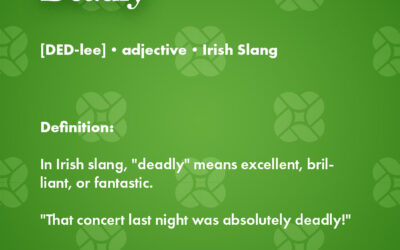 Deadlt DED-lee adjective Irish Slang Definition: In Irish slang, “deadly” means excellent, brilliant, or fantastic. “That concert last night was absolutely deadly!” Welcome to our weekly dose of linguistic delight! Get ready to sprinkle some Irish charm into your vocabulary with our Word/Phrase of the Week! Each week, we’ll unveil a hidden gem from the rich tapestry of Irish slang, sayings, and dialect. Whether you’re planning your next trip to the Emerald Isle or just looking to add a touch of Celtic flair to your conversations, join us on this linguistic adventure as we unravel the magic of Ireland one word at a time. Sláinte!  #WordOfTheWeek #CaraGroupTravel #IrishCharm #discoverireland #grouptravel #travel #beautyofireland #cgtblog #eventtravel #eventtravelers #travelireland #travelireland