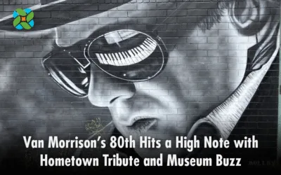 Van Morrison’s 80th Hits a High Note with Hometown Tribute and Museum Buzz