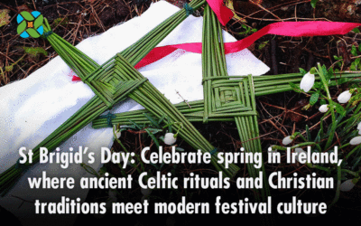 Celebrate the Spirit of St Brigid: Ireland’s Festival of Spring